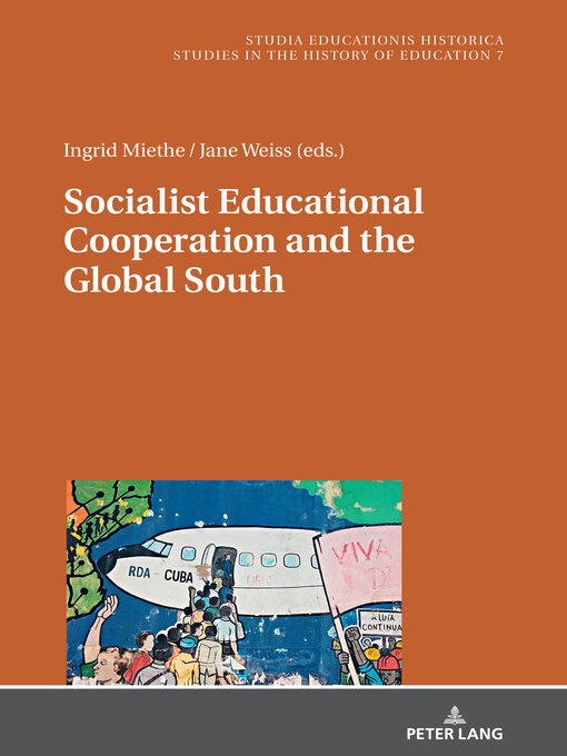 Title details for Socialist Educational Cooperation and the Global South by Marcelo Caruso - Available